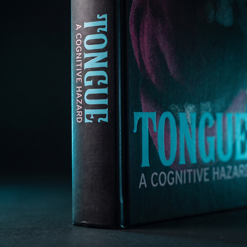 Tongue: A Cognitive Hazard